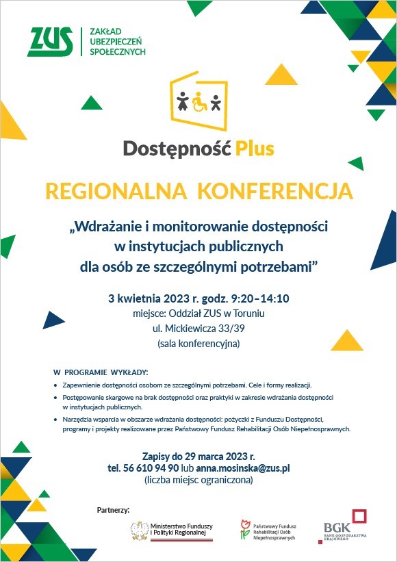 Plakat promujący konferencję pt.: „Wdrażanie i monitorowanie dostępności w instytucjach publicznych dla osób ze szczególnymi potrzebami”