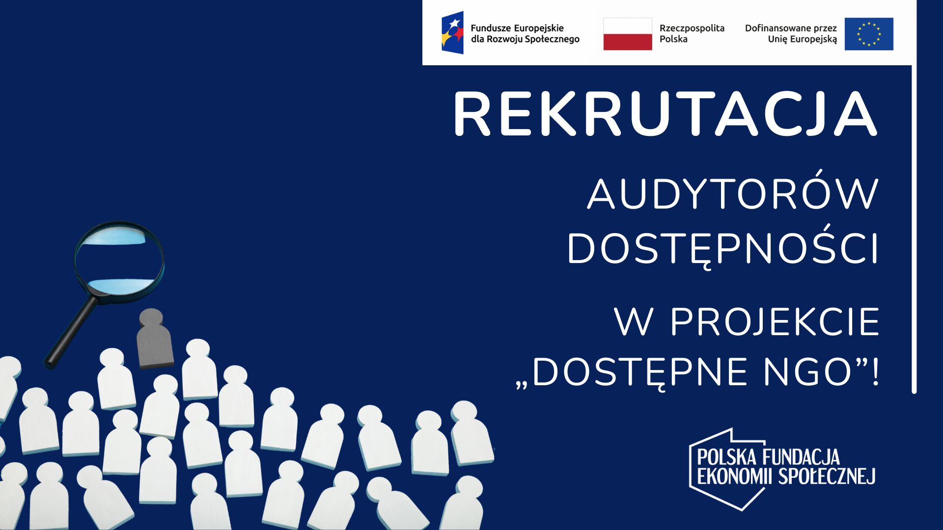 Rekrutacja audytorów dostępności w projekcie Dostępne NGO”!