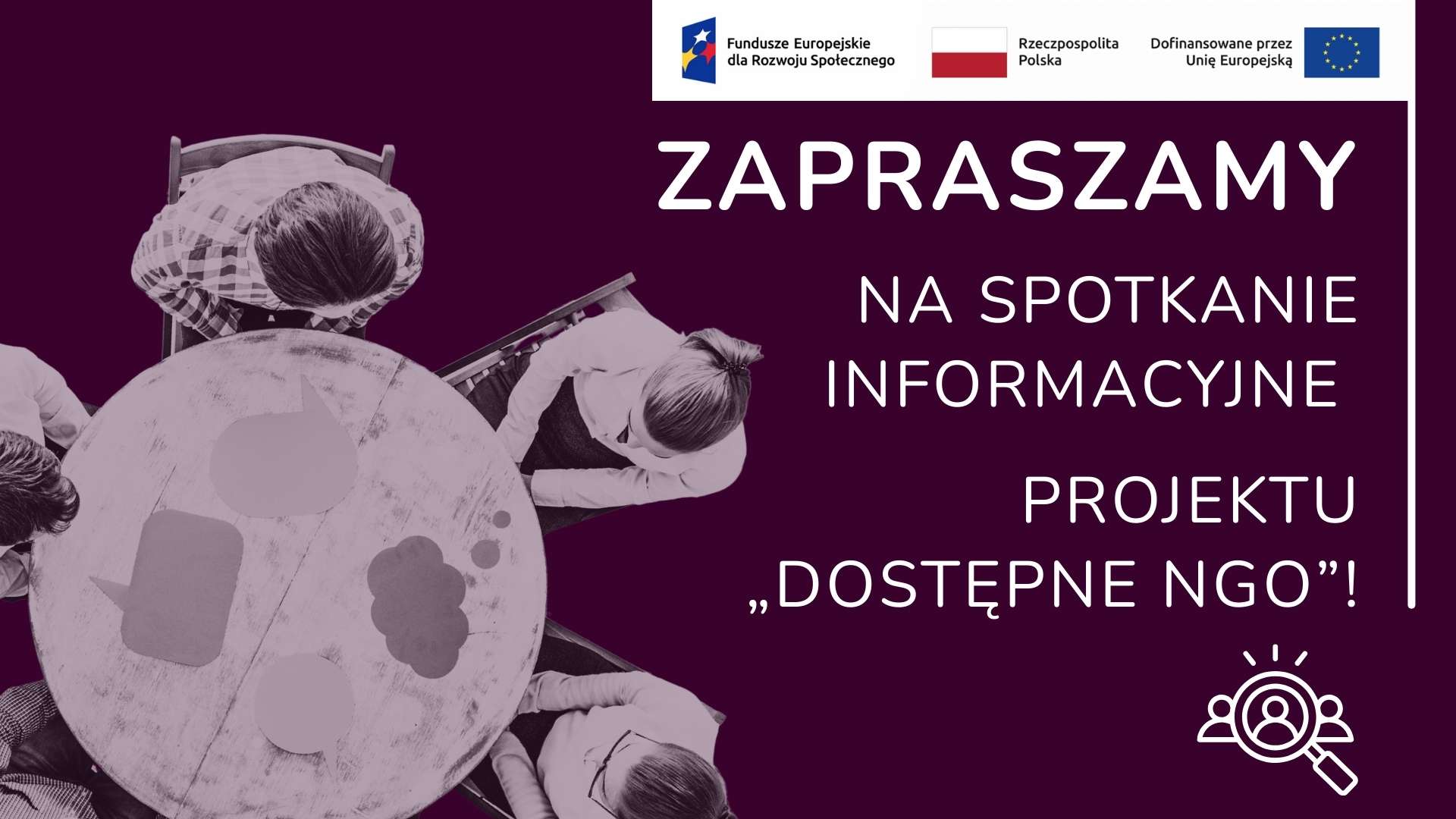 Zapraszamy na spotkanie informacyjne projektu "Dostępne NGO"